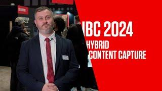 IBC 2024 trends - Hybrid Content Creation