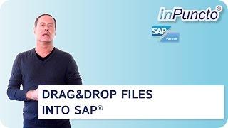 Drag & Drop files from your computer into SAP with inPuncto biz²Office