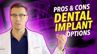 All-on-4, Dentures, 3 on 6: Pros and Cons of Popular Dental Implant Options