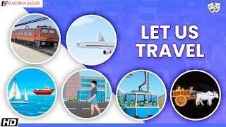 Let Us Travel | Be an Explorer class 3 |  Rachna Sagar