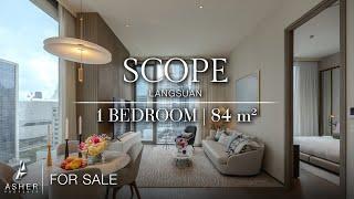 Scope Langsuan | 1 Bedroom  | 84 sq.m. | Available for SALE