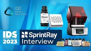 SprintRay: Fastest 3D Printing Workflow for Crowns? | IDS 2023 Interviews