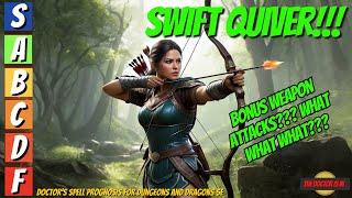 Free Bonus Action Attacks with the Spell SWIFT QUIVER in Dungeons and Dragons