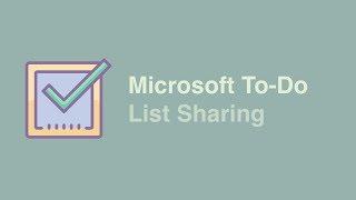 How to Share Your Lists in Microsoft To-do