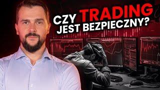 Czy trading jest bezpieczny? #3 Najlepszy kurs tradingu i spekulacji dla początkujących