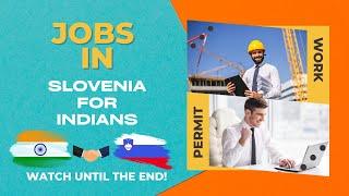 Slovenia Work Visa from India | WORK PERMIT | PROCESSING TIME | BUDGET | SALARY | COSTS | SCHENGEN |