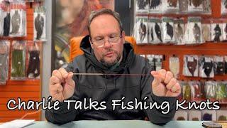 5 Essential Trout Fishing Knots with Charlie Craven - Ask Charlie #5