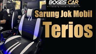 Sarung Jok Mobil TERIOS RAPIH DAN KENCANG