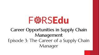 The Job role of a Supply Chain Manager