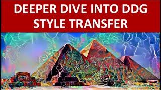 Deeper Dive into Deep Dream Generator Style Transfer