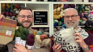 The Bearded Purl Podcast Episode 15: Sweaters, Socks, and Bunnies oh My