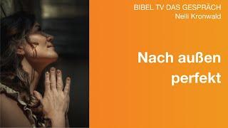 Ich hatte Angst vor Gott | Nelli Kronwald | Bibel TV Das Gespräch