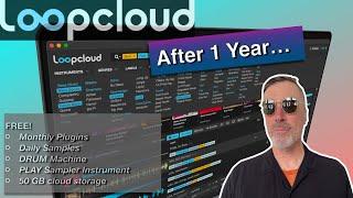 Loopcloud After 1 Year | All the FREE stuff and perks that add value