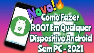 Finalmente!!! Como FAZER ROOT Em Qualquer Celular Android | Sem Pc | Sem Twrp | Root 2021