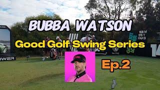 The Moment of Truth in Golf: Bubba Watson's Perfect Impact | Good Golf Swing Series Ep. 2