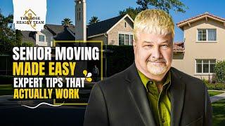 Senior Moving Made Easy: Expert Tips That Actually Work !  Moving to Dallas TX
