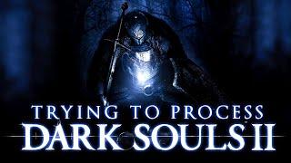 So I Just Finished Dark Souls 2...