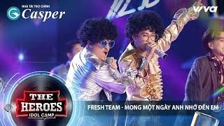 Huỳnh James x Pjnboys - Mong Một Ngày Anh Nhớ Đến Em | The Heroes 2022 | Thần Tượng Đối Thần Tượng