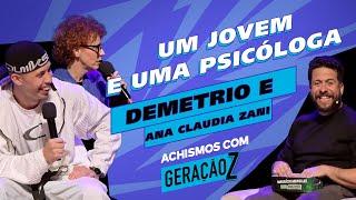 FIZEMOS UMA TERAPIA NO PALCO! FT. DEMETRIO E ANA CLAUDIA ZANI | #ACHISMOS COM A GERAÇÃO Z