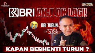 UPDATE TERBARU KAPAN BBRI BERHENTI TURUN!