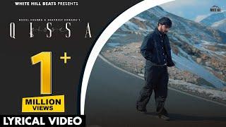 QISSA (Lyrical Video) | Mukul Sharma, Bhavdeep | Hindi Songs 2024