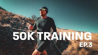 My First 50K Race: Training for an Ultra Marathon! EP.3