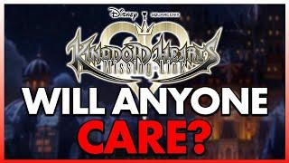 Is The Next Kingdom Hearts Set Up For Complete FAILURE?