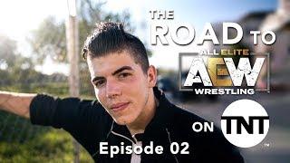 Road to AEW on TNT - Episode 02