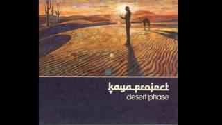 Kaya Project - Desert Phase [Full album] ᴴᴰ