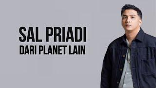 Sal Priadi - Dari Planet Lain ( Lirik Lagu )