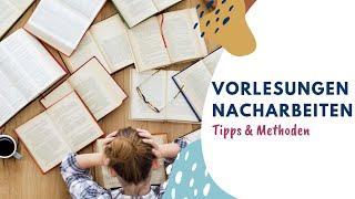 Vorlesungen Nacharbeiten // Tipps & Methoden