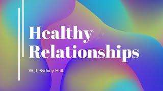 Healthy Relationships - Wellness Presentations