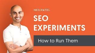 How to Run SEO Experiments | 3 SEO Tests You Can Try Today to Boost Your Rankings