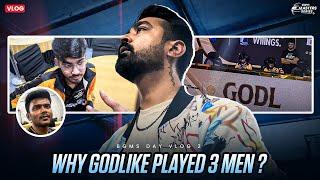 Why #godlike played 3 men? #bgms Day 2