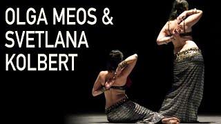 Olga Meos & Svetlana Kolbert / Tribal Fusion Belly Dance Duet