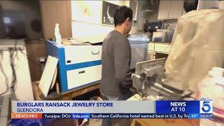 Burglars ransack Glendora jewelry store