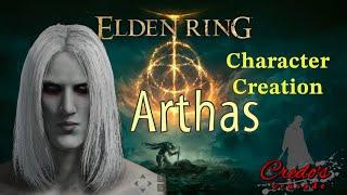 Bringing the Lich King to ELDEN RING: ARTHAS Character Creation