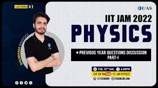 2022 Previous Year Question Paper IIT JAM Physics |PYQs Questions|