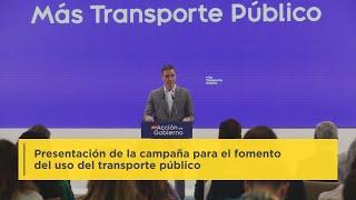 Pedro Sánchez en la presentación de la campaña para el fomento del uso del transporte público