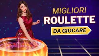 Le migliori Roulette Live da giocare nei Casinò Online