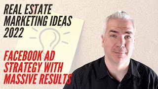 Real Estate Marketing Ideas 2022 - Use This Strategy For CRAZY Results