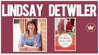 Author Lindsay Detwiler Interview (Perfect Hallmarkies Read) (THE HOLIDAY BAKE-OFF)