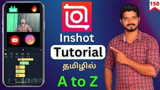 Inshot App Full Tutorial in Tamil | How To Edit Youtube Videos in Mobile Tamil | Beginners Guide