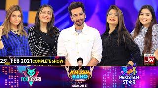 Game Show | Khush Raho Pakistan Season 5 | Tick Tockers Vs Pakistan Stars | 25th February 2021