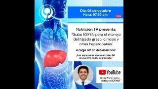 T 13 EP. 27 (2023-10): Hepatopatías - Análisis de las guías ESPEN"