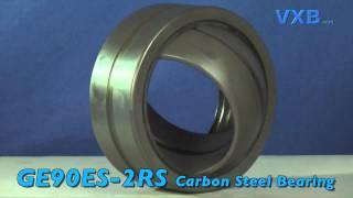 GE90ES-2RS Spherical Bushing Plain Bearing by VXB