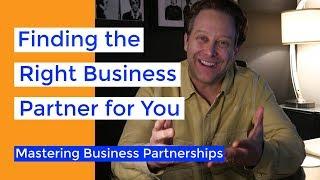 How Do I Find the Right Business Partner?