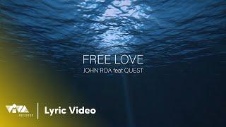 Free Love (feat. Quest) - JROA (Official Lyric Video) | Free Love Album