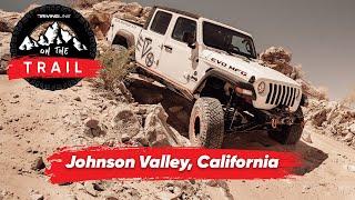 Newcomer's Guide to Johnson Valley for Jeep & UTVs l On The Trail