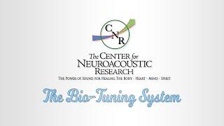 The Bio Tuning System